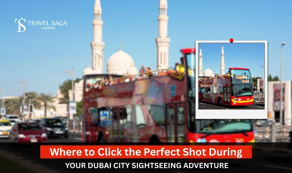 Dubai: A Photographers Paradise