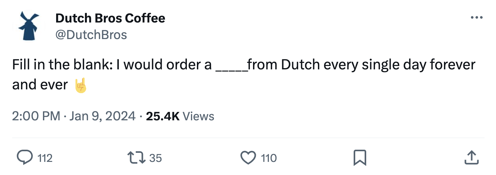 A post on X from Dutch Bros Coffee asking customers which product they’d like to order every day.