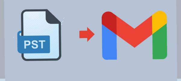 A Step-by-Step Guide to Import PST Files to Gmail Without Using Outlook